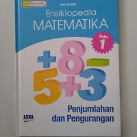 Image of Ensiklopedia Matematika Penjumlahan dan Pengurangan Buku 1