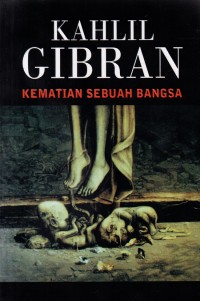 Image of Kahlil Gibran: Kematian Sebuah Bangsa