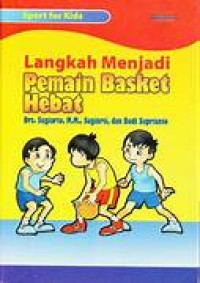 Image of Langkah menjadi pemain basket hebat