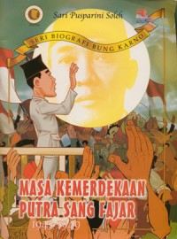 Image of Masa Kemerdekaan Putra Sang Fajar
