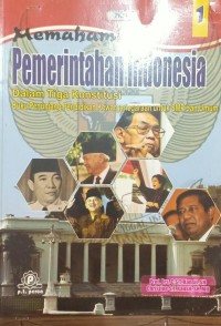 Image of Memahami Pemerintahan Indonesia dalam Tiga Konstitusi