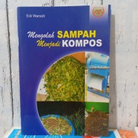 Image of Mengolah Sampah Menjadi Kompos