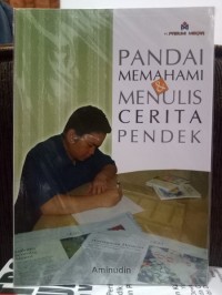 Image of Pandai Memahami & Menulis Cerita Pendek