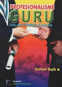 Image of Profesionalisme Guru Dalam Pembelajaran