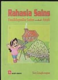 Image of Rahasia Sains Ensiklopedia Sains Untuk Anak